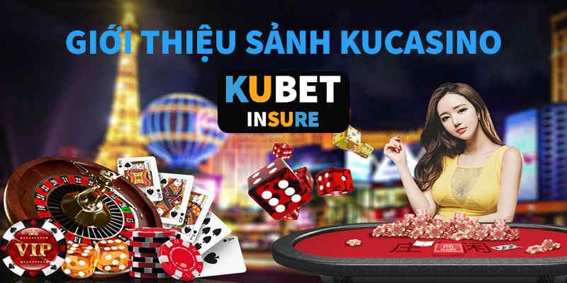 Giới thiệu sảnh ku casino 